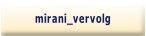 mirani_vervolg.