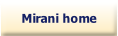 Mirani home.