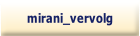 mirani_vervolg.